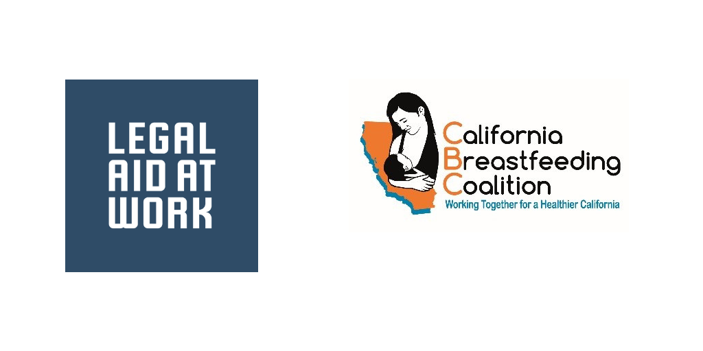 Logos of Legal Aid at Work and California Breastfeeding Coalition